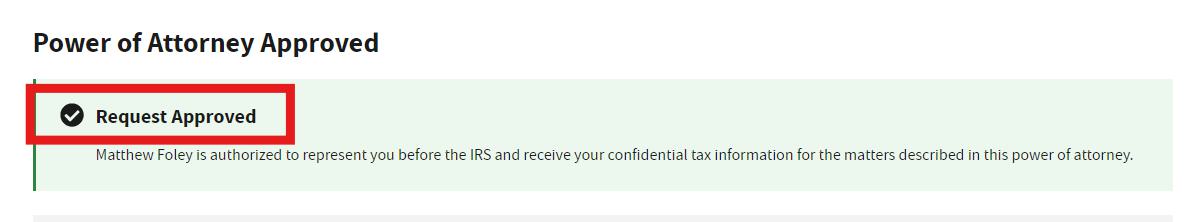 IRS Power of Attorney Request Approved